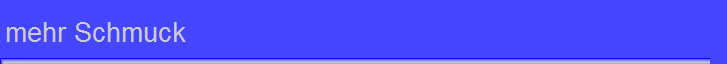 mehr Schmuck